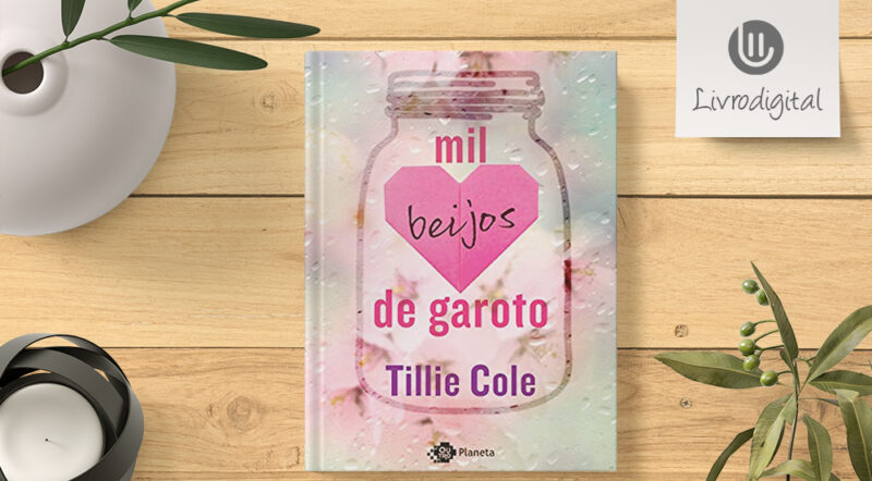 Mil Beijos de Garoto - Tillie Cole PDF