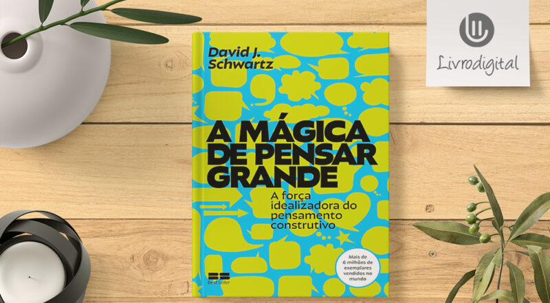 A mágica de pensar grande PDF