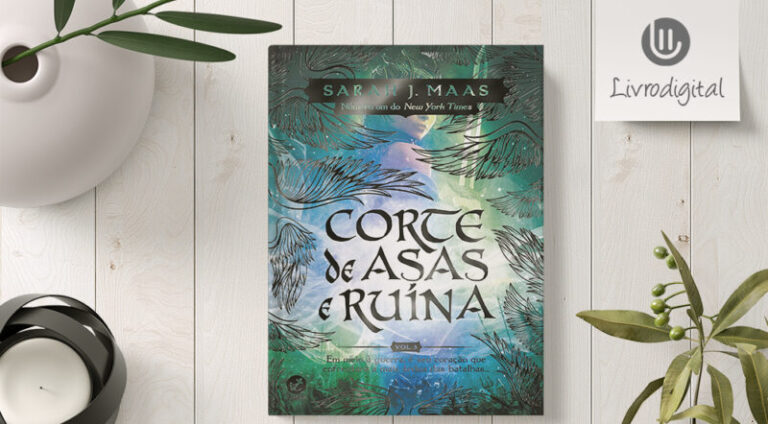 Corte de Asas e Ruína | Sarah J. Maas