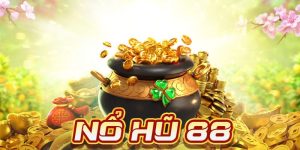 Nổ Hũ 88 - Trải Nghiệm Tựa Game Slot Hấp Dẫn Nhất Tại 23Win